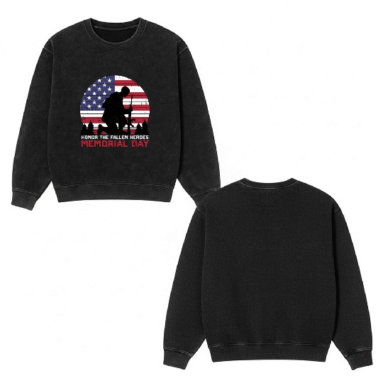 Honor The Fallen Heroes Memorial Day Us Flag Double Sided Mineral Wash Sweatshirts