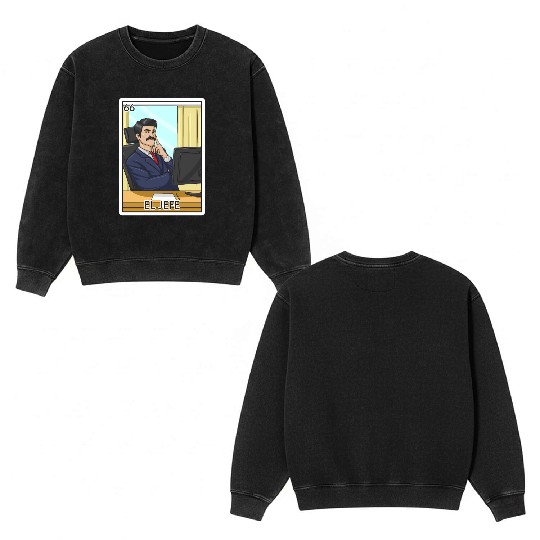 El Jefe The Boss Card Mecan Lottery The Chief Double Sided Mineral Wash Sweatshirts