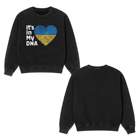 It'S In My Dna Ukraine I Stand With Ukraine Double Sided Mineral Wash Sweatshirts