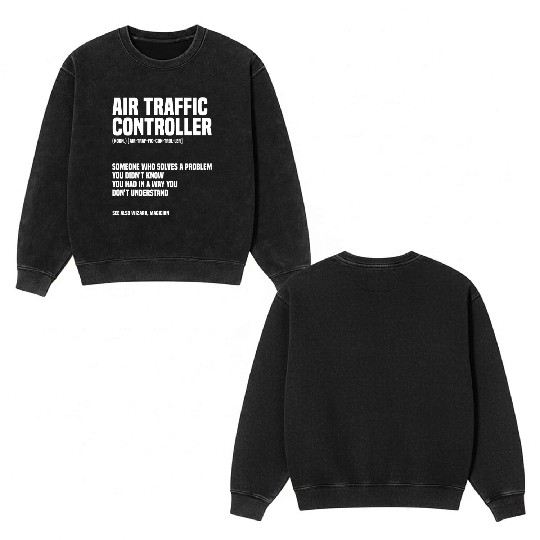 Funny Air Traffic Controller An Airplane Runway Double Sided Mineral Wash Sweatshirts