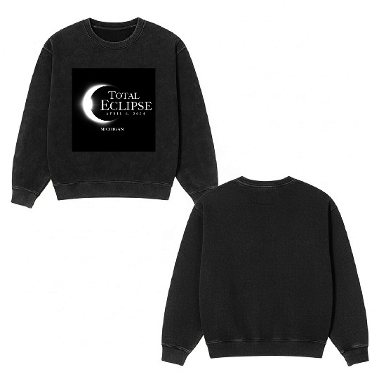 Michigan 2024 Eclipse Souvenir April 8 Memento Double Sided Mineral Wash Sweatshirts
