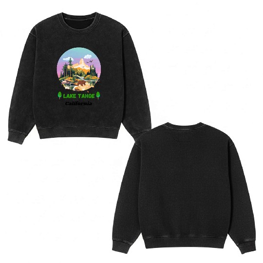 Lake Tahoe California Double Sided Mineral Wash Sweatshirts