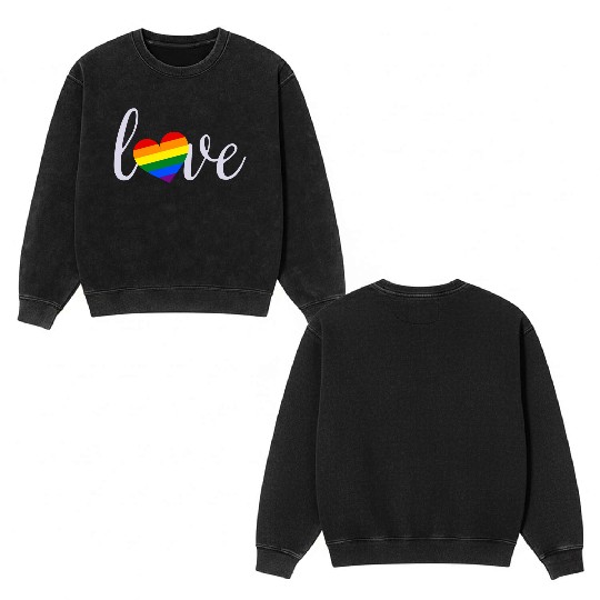 Lgbtq Love Double Sided Mineral Wash Sweatshirts