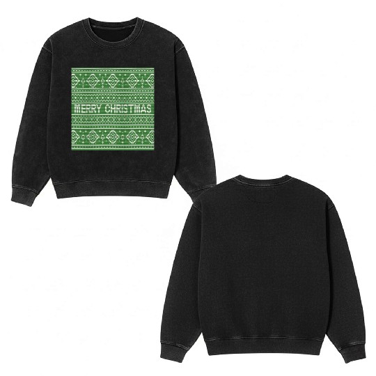 Sage Green Ugly Sweater Christmas Snowflakes Fun Double Sided Mineral Wash Sweatshirts