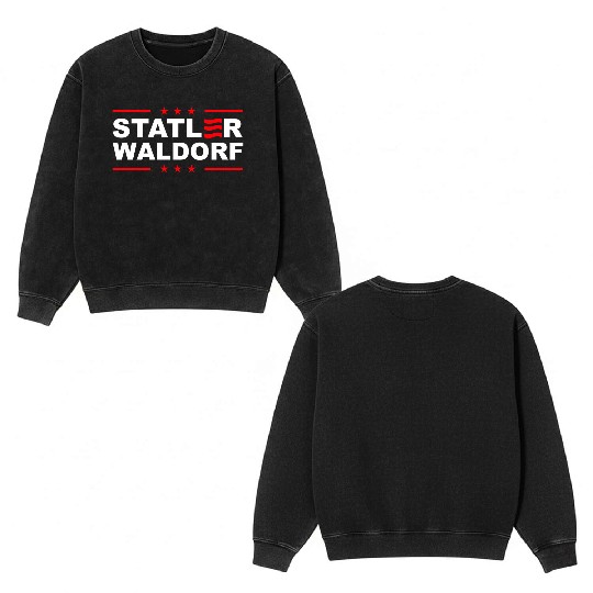 Statler and Waldorf Double Sided Mineral Wash Sweatshirts