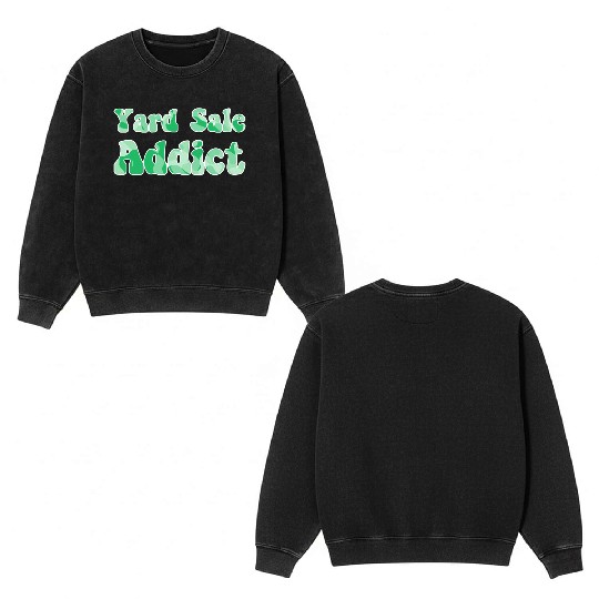 Yard Sale Addict green camo Double Sided Mineral Wash Sweatshirts