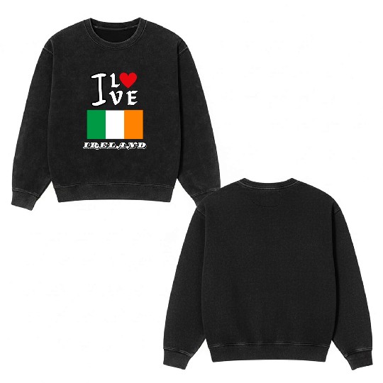 I Love Ireland Double Sided Mineral Wash Sweatshirts