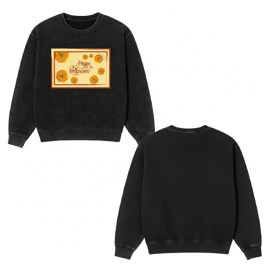 Greetings Happy Halloween typography and pumpkins Double Sided Mineral Wash Sweatshirts