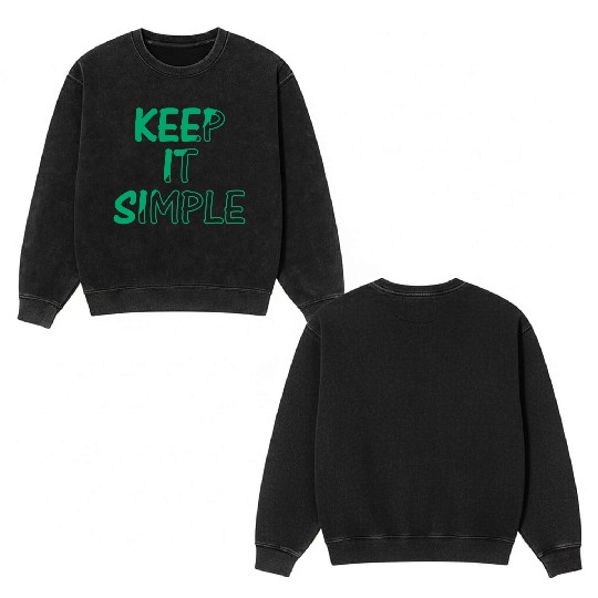 keep it simple Double Sided Mineral Wash Sweatshirts