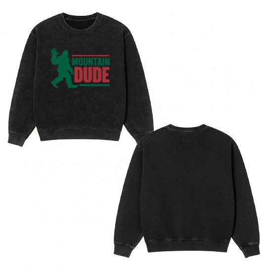 Mountain Dude Double Sided Mineral Wash Sweatshirts