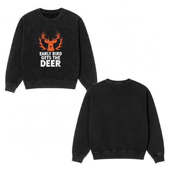 Ultimate Deer Hunting Lifestyle: Celebrate Double Sided Mineral Wash Sweatshirts