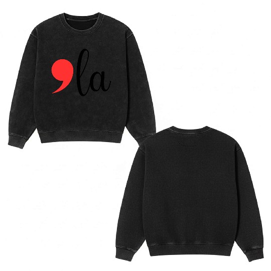 Comma La - Kamala Harris 2024 Double Sided Mineral Wash Sweatshirts