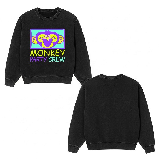 Monkey Chimpanzee Party Animals Crew Team Friends Double Sided Mineral Wash Sweatshirts