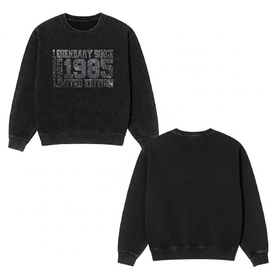 Born in 1985 Double Sided Mineral Wash Sweatshirts