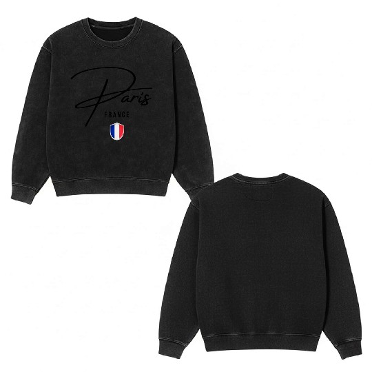 I love Paris, Paris France Double Sided Mineral Wash Sweatshirts