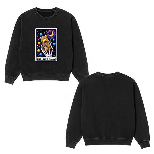 Tarot Card Collection - The Shit Show Double Sided Mineral Wash Sweatshirts