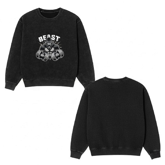 beast Gorille Musclé Body Builder Motivation Gym Double Sided Mineral Wash Sweatshirts