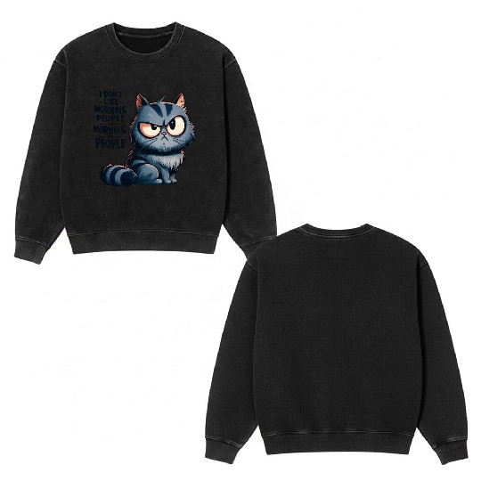 Anti-Morning Grumpy Cat Double Sided Mineral Wash Sweatshirts