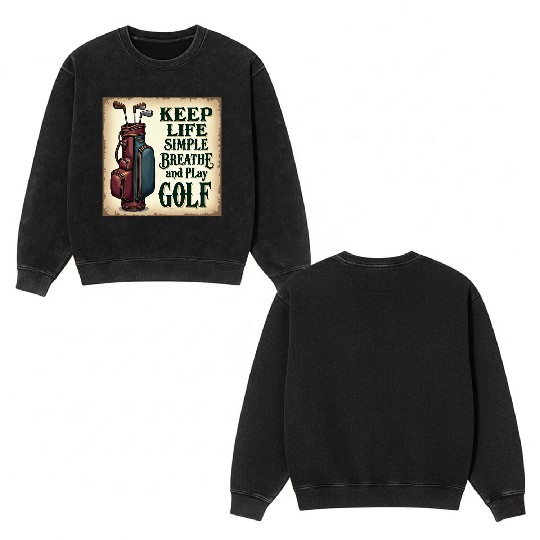 Golf Breath and Play Golf Double Sided Mineral Wash Sweatshirts