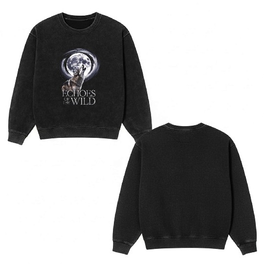 Echoes Of The Wild Howling Wolf Moon Art Double Sided Mineral Wash Sweatshirts