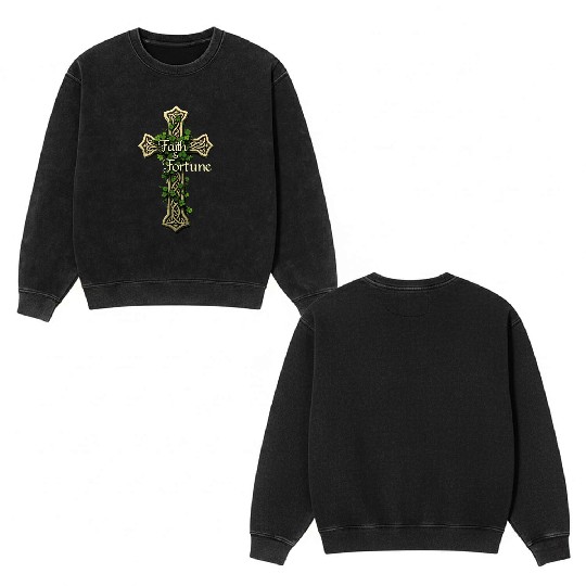 Celtic Cross Faith & Fortune Shamrock Design Double Sided Mineral Wash Sweatshirts