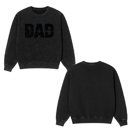Fishing Dad Happy Fathers Day Gifts Double Sided Mineral Wash Sweatshirts