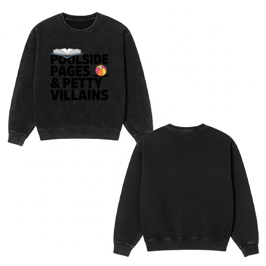 Poolside Pages Petty Villains Double Sided Mineral Wash Sweatshirts