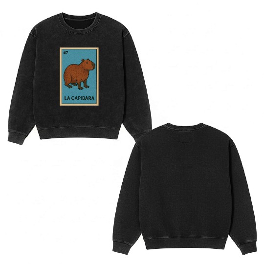 LA CAPIBARA - THE CAPYBARA - LOTERÍA CARD Double Sided Mineral Wash Sweatshirts