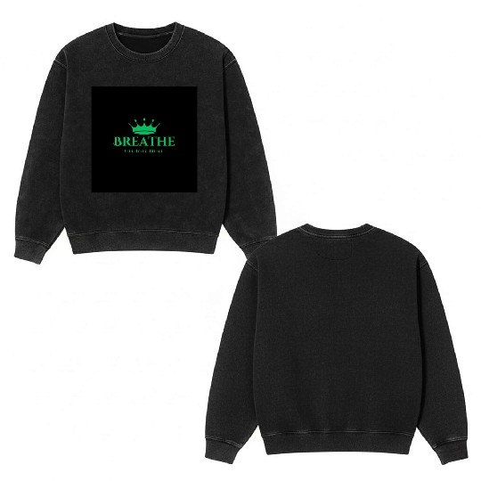 Breathe Rise Grind Thrive Flow Double Sided Mineral Wash Sweatshirts