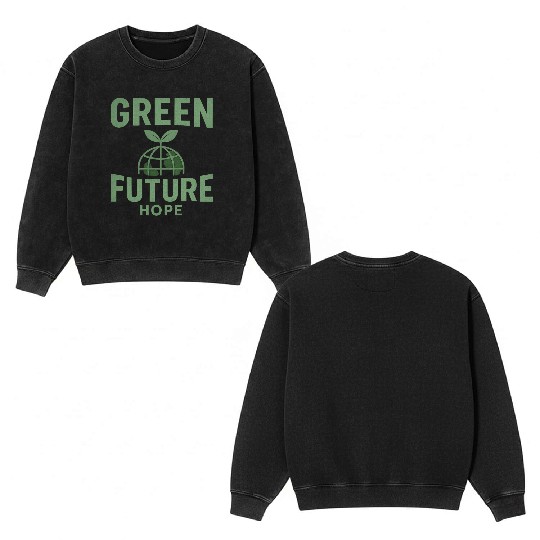 Eco-Friendly Green Future Design Double Sided Mineral Wash Sweatshirts