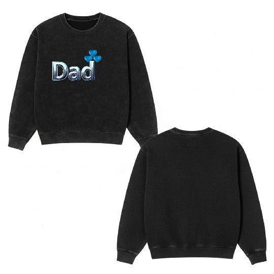 Blue Heart Balloon Dad Design Double Sided Mineral Wash Sweatshirts