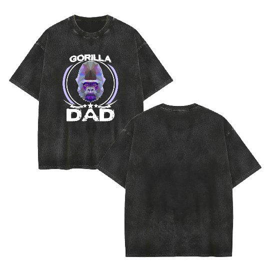 Gorilla Dad Double Sided Mineral Wash T Shirts For Fathers Day Animal Lover Double Sided Mineral Wash T Shirts