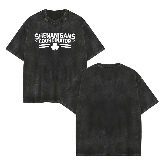 Shenanigans Coordinator Double Sided Mineral Wash T Shirts