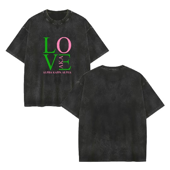 Aka Double Sided Mineral Wash T Shirts Love Sorority Gift Alpha Kappa Aka Parap