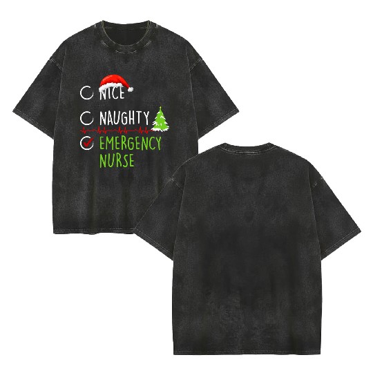 Christmas Naughty Nice Nurse Double Sided Mineral Wash T Shirts