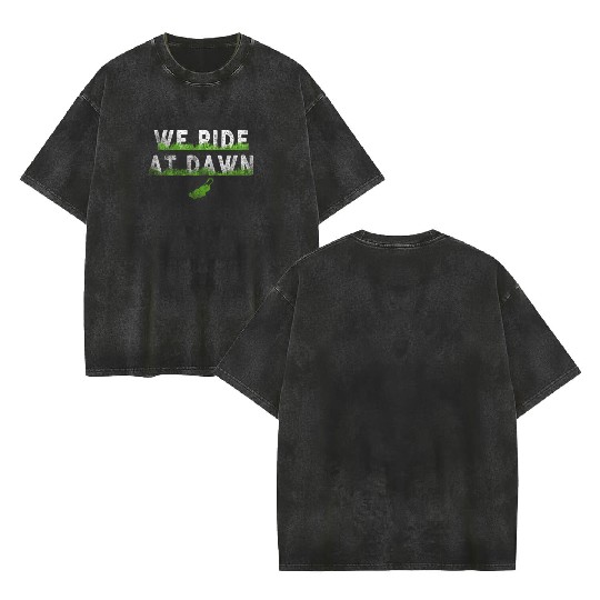 We Ride At Dawn Dad Lawn Mower Make Laugh Day Yard Double Sided Mineral Wash T Shirts