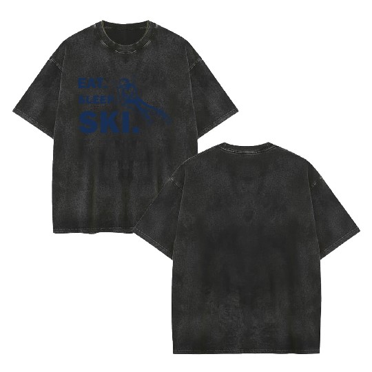 Skiing and Snowboarding - Eat Sleep Ski Double Sided Mineral Wash T Shirts