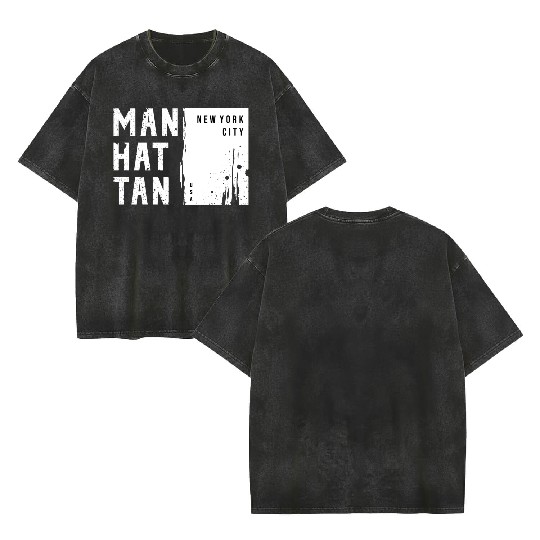 MANHATTAN NYC USA Urban Street Double Sided Mineral Wash T Shirts Design 2023