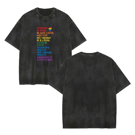 Science Is Real Black Lives Matter Lgbt Blm Fist Double Sided Mineral Wash T Shirts