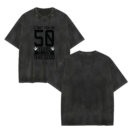 50th Birthday Double Sided Mineral Wash T Shirts