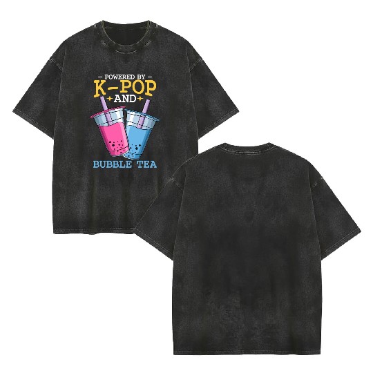 Powered By K Pop And Bubble Tea Kawaii Korean Boba Double Sided Mineral Wash T Shirts