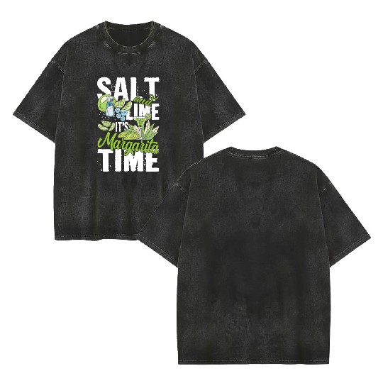 Salt And Lime It'S Margarita Time Pub Crawl Pytime Double Sided Mineral Wash T Shirts