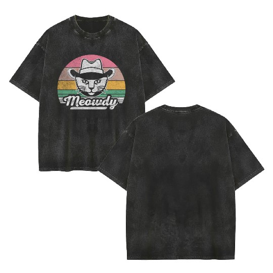 Mashup Between Meow And Howdy Cat Meme Cat Double Sided Mineral Wash T Shirts