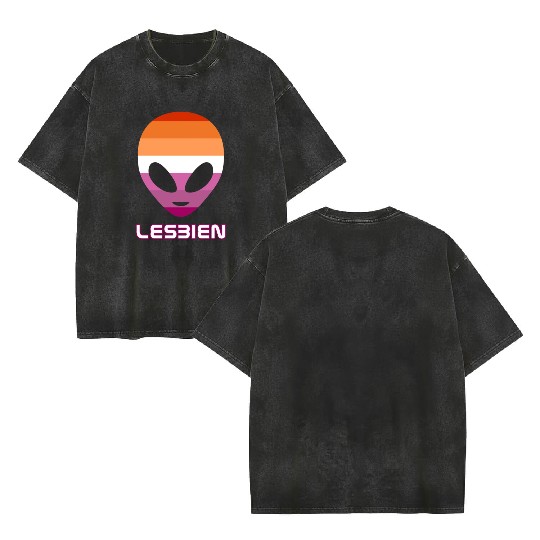 Lesbien aka lesbian alien Double Sided Mineral Wash T Shirts