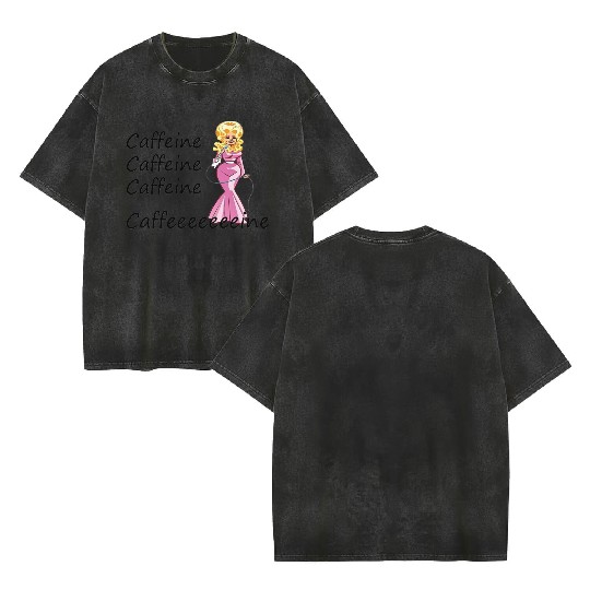 Dolly Parton fan; coffee drinker; caffeine Double Sided Mineral Wash T Shirts