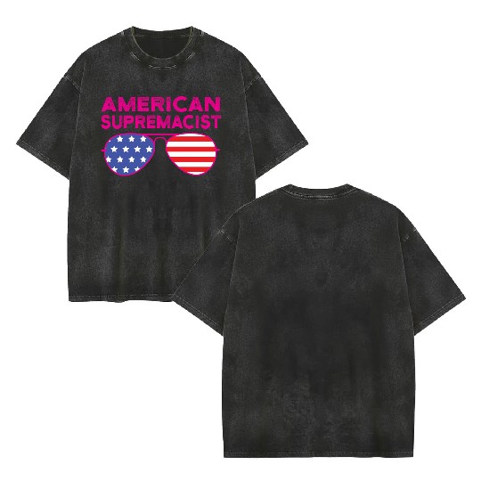 American Supremacist American Flag Merica Usa Double Sided Mineral Wash T Shirts