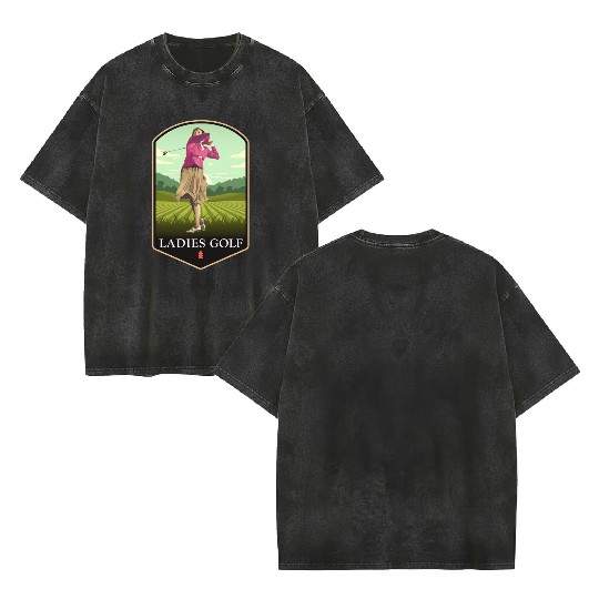 Ladies Golf Course Girl Golfer Vintage Play Women Double Sided Mineral Wash T Shirts