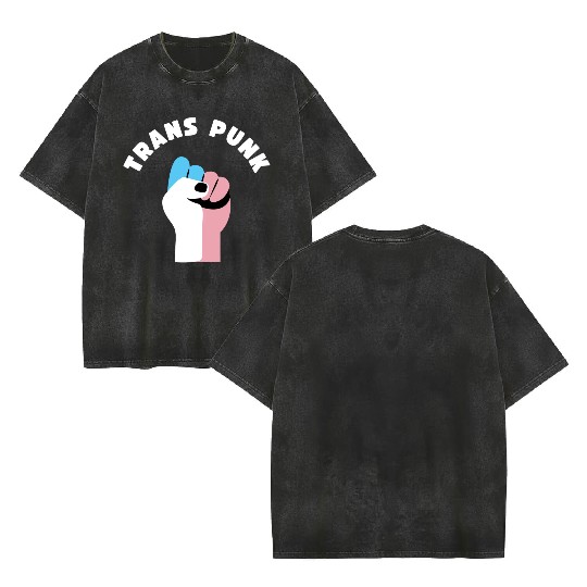 Trans Punk Transgender Pride Double Sided Mineral Wash T Shirts