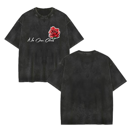 No One Cares Merch Double Sided Mineral Wash T Shirts