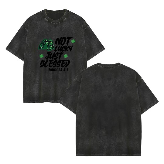 Blessed Beyond Luck: Romans 4:7-8 St. Patrick Double Sided Mineral Wash T Shirts
